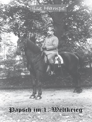 cover image of Papsch im Ersten Weltkrieg